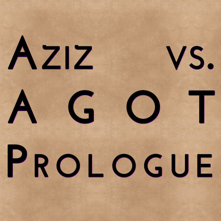 AGOT Prologue
