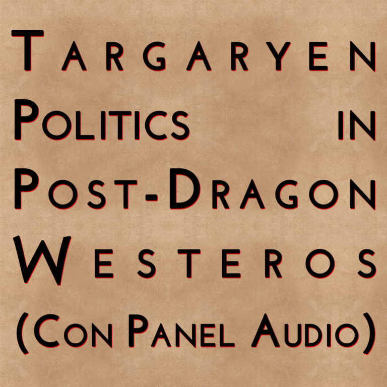 Targaryen Politics