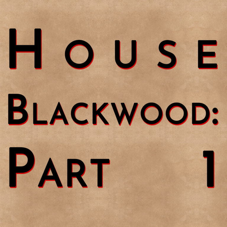 House Blackwood