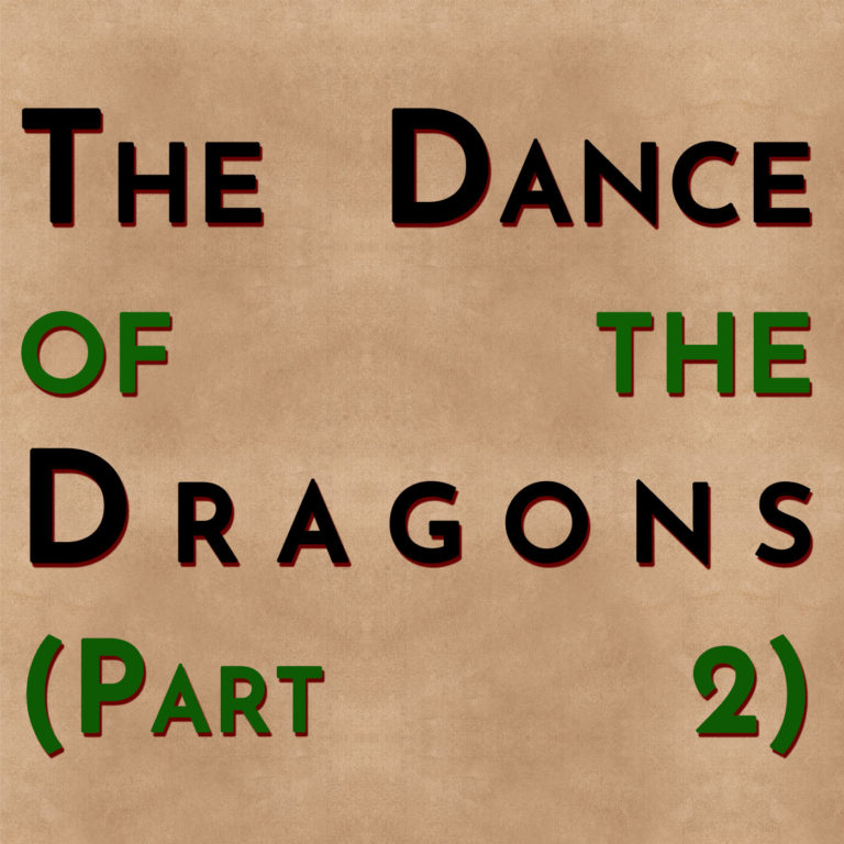 Dance of the Dragons
