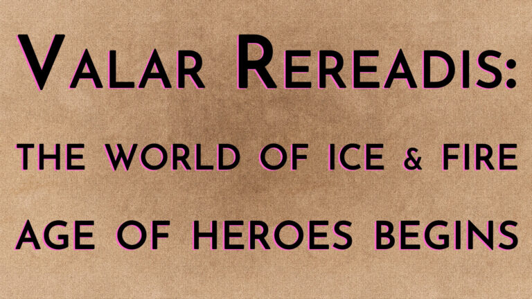 Age of Heroes Begins